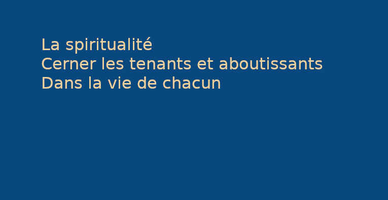 La spiritualité